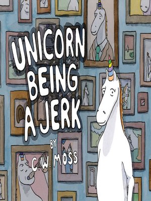 cover image of Unicorn Being a Jerk